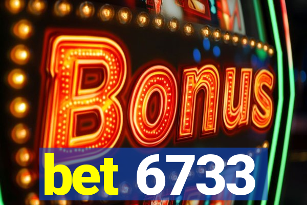 bet 6733